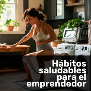 Ebook hábitos saludables para el emprendedor